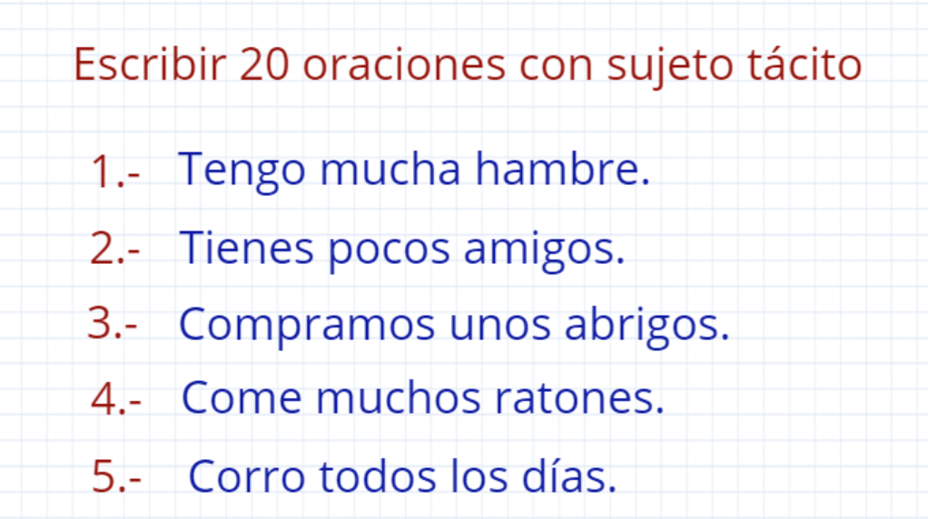 20 Ejemplos Oraciones Con Sujeto Tacido 